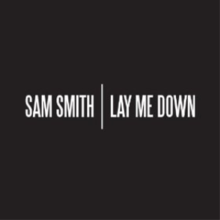 Sam Smith Lay Me Down cover artwork