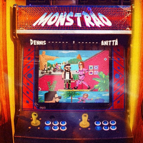 Dennis DJ & Anitta — Monstrão cover artwork