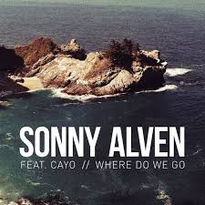 Sonny Alven featuring Cayo — Where Do We Go cover artwork