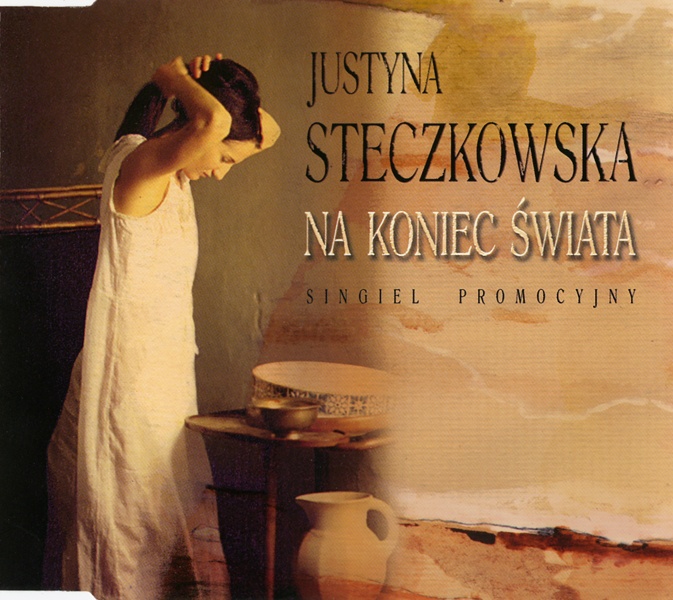 Justyna Steczkowska — Na koniec świata cover artwork