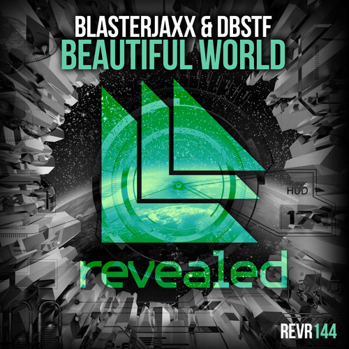 Blasterjaxx featuring DBSTF & Ryder — Beautiful World cover artwork