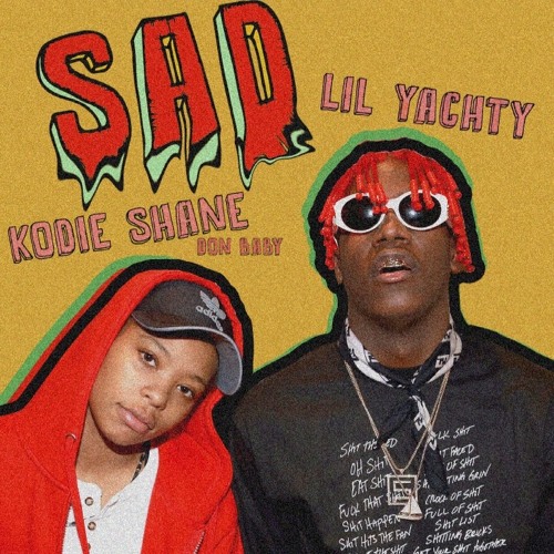 Kodie Shane featuring Lil Yachty — Sad cover artwork