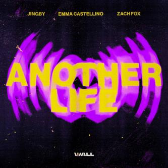 JINGBY & Zach Fox featuring Emma Castellino — Another Life cover artwork