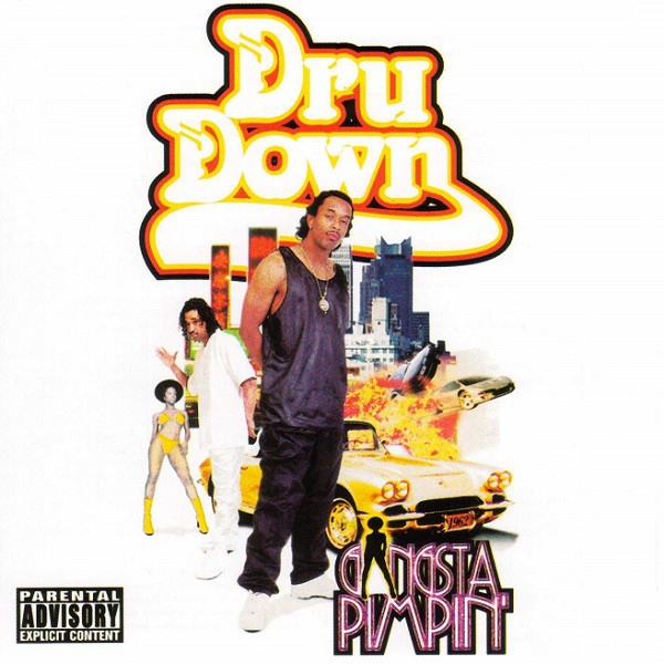 Dru Down Gangsta Pimpin&#039; cover artwork