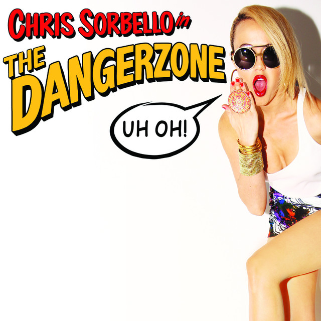 Chris Sorbello Dangerzone cover artwork