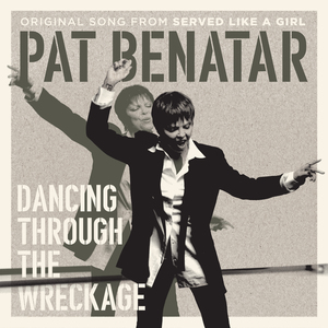 Pat Benatar — Dancing Through the Wreckage cover artwork