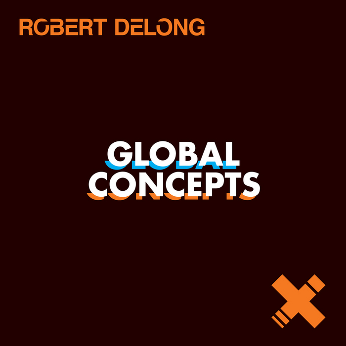 Robert DeLong — Global Concepts cover artwork