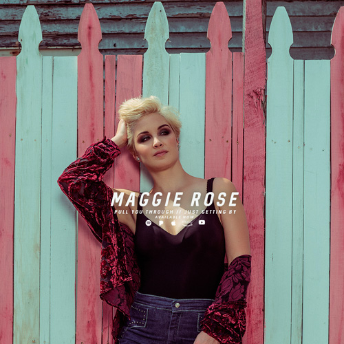 Maggie Rose Pulled You Through cover artwork