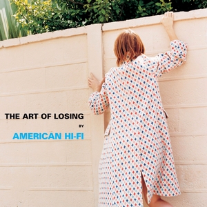 American Hi-Fi — The Art of Losing cover artwork