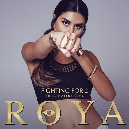 Roya ft. featuring GIMS Fighting For 2 cover artwork