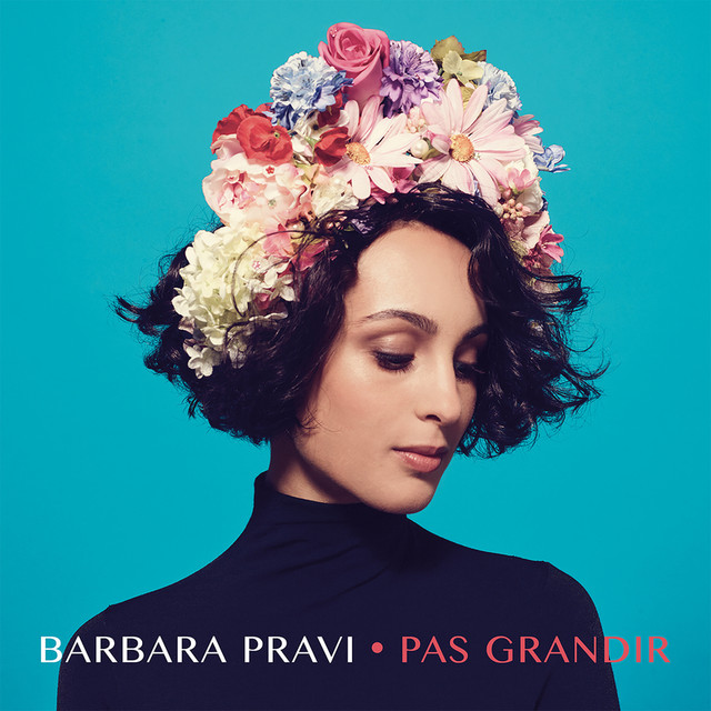 Barbara Pravi — Pas grandir cover artwork