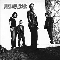 Our Lady Peace Somewhere Out There cover artwork