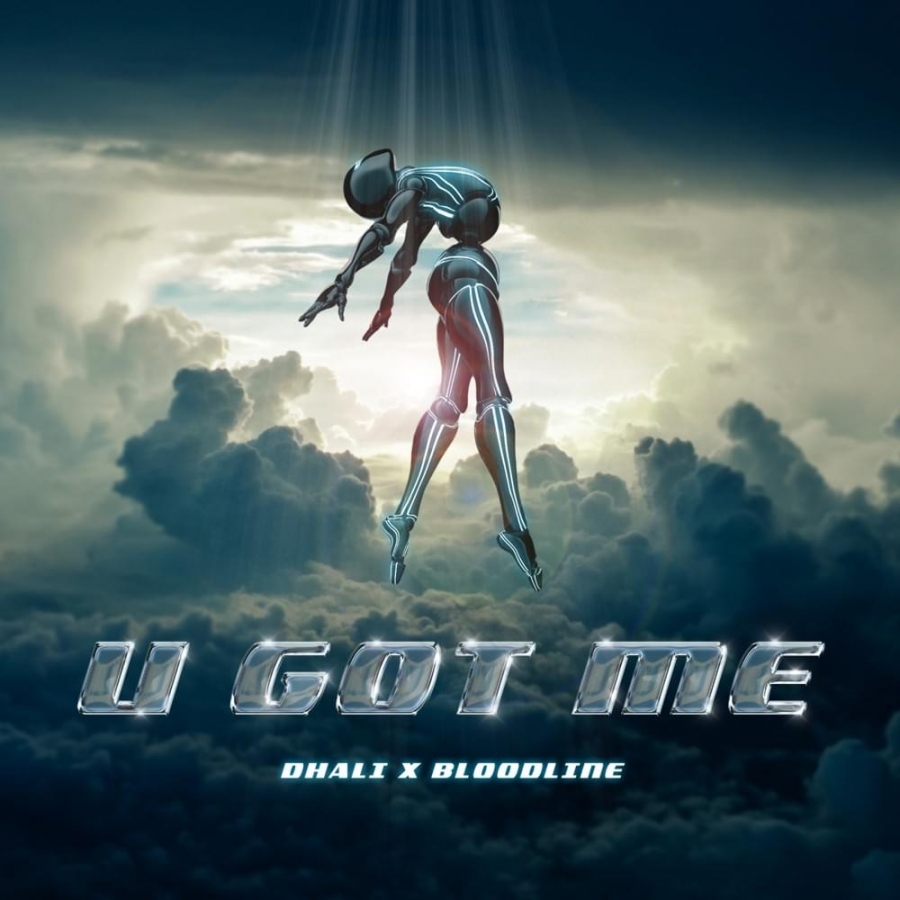Dhali & BLOODLINE — U GOT ME cover artwork