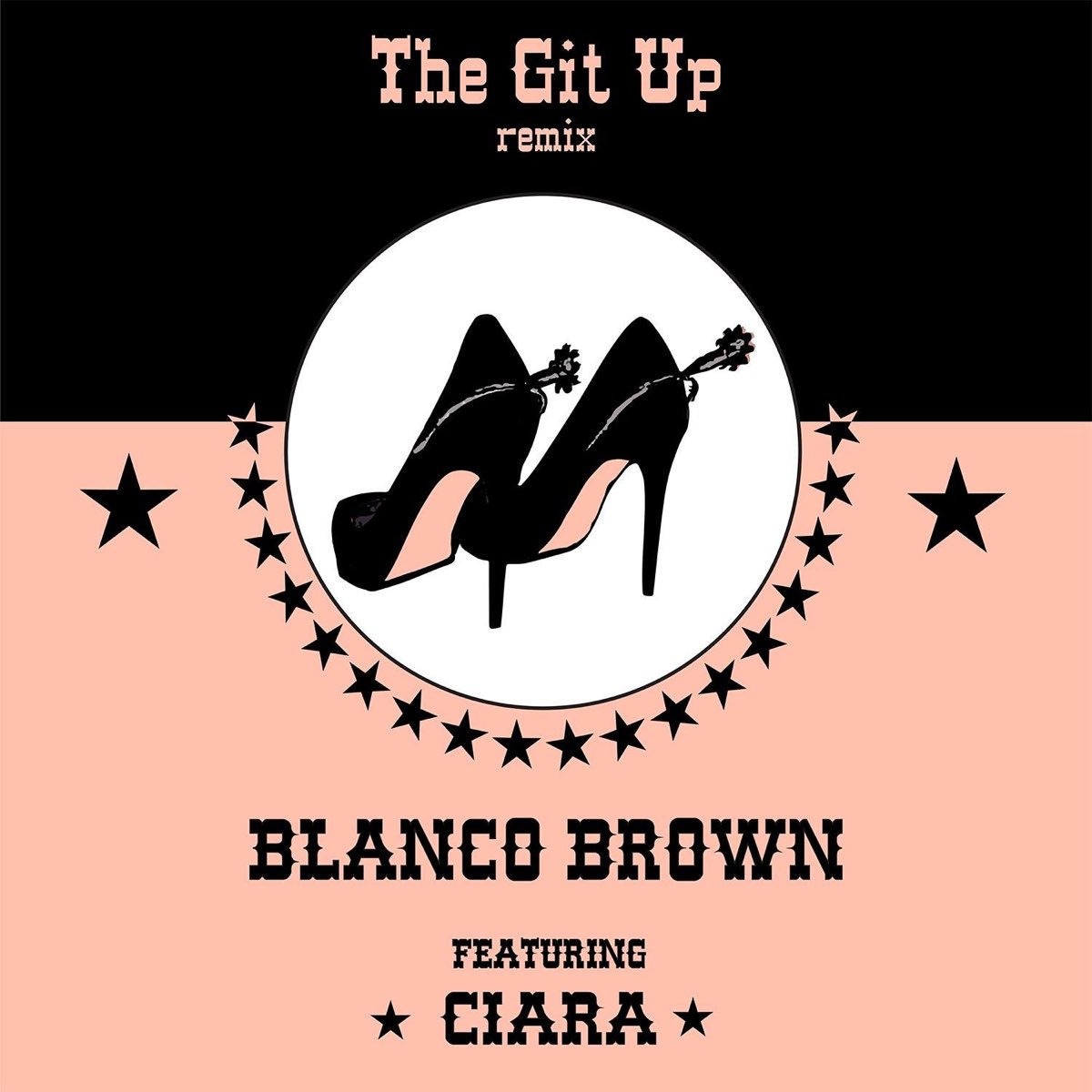 Blanco Brown featuring Ciara — The Git Up (Remix) cover artwork