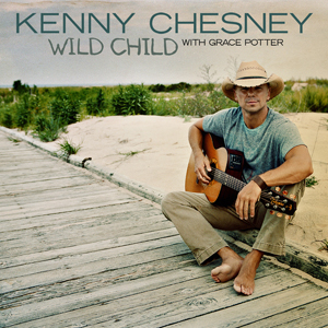 Kenny Chesney ft. featuring Grace Potter Wild Child cover artwork
