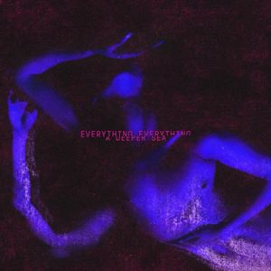 Everything Everything A Deeper Sea cover artwork