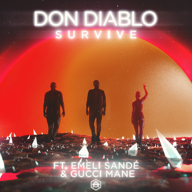 Don Diablo featuring Emeli Sandé & Gucci Mane — Survive cover artwork