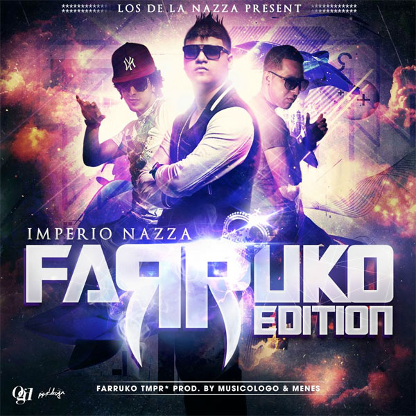 Musicologo &amp; Menes Imperio Nazza: Farruko Edition cover artwork