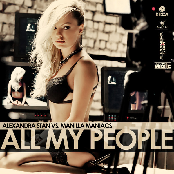 Alexandra Stan featuring Manilla Maniacs — All My People cover artwork