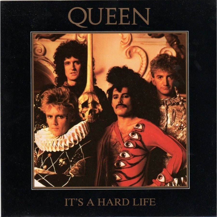 Queen — It&#039;s A Hard Life cover artwork