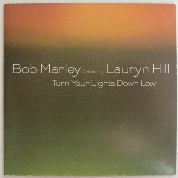 Bob Marley ft. featuring Ms. Lauryn Hill Turn Your Lights Down Low cover artwork