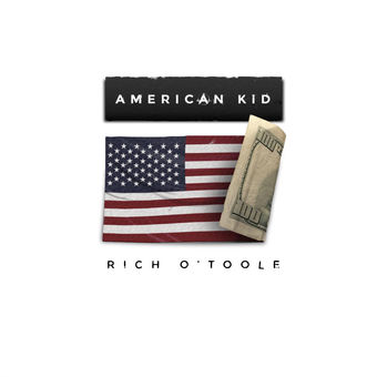 Rich O&#039;Toole — American Kid cover artwork