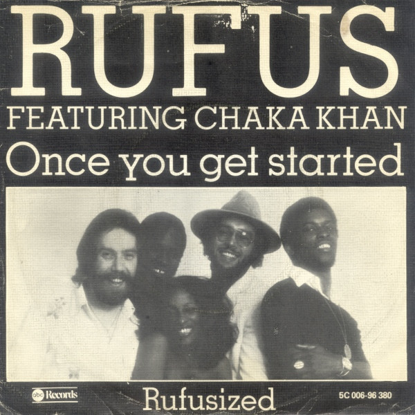 Rufus & Chaka Khan Once You Get Started cover artwork