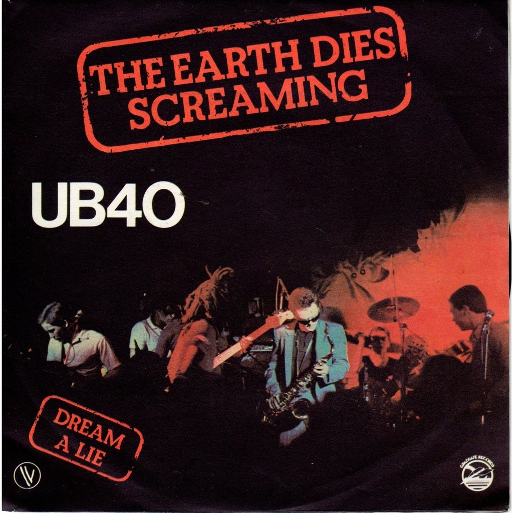 UB40 — The Earth Dies Screaming cover artwork