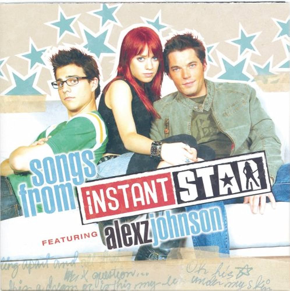 Alexz Johnson — Songs from Instant Star cover artwork