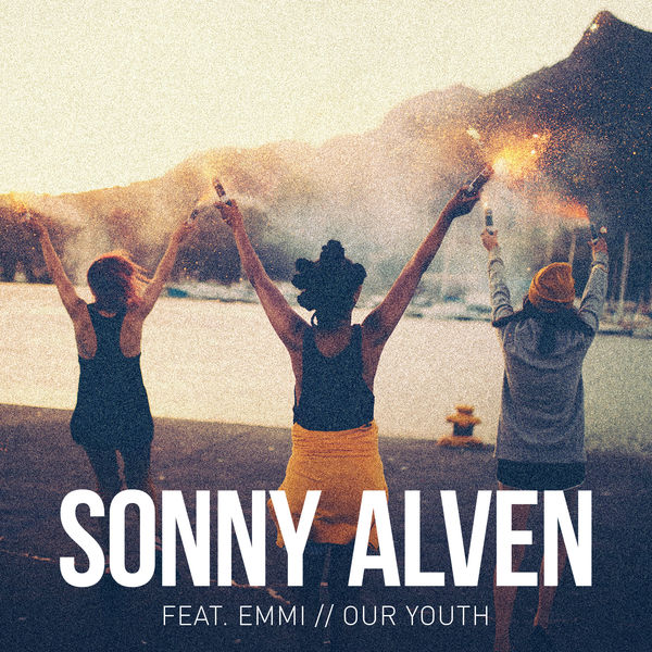 Sonny Alven featuring Emmi — Our Youth cover artwork