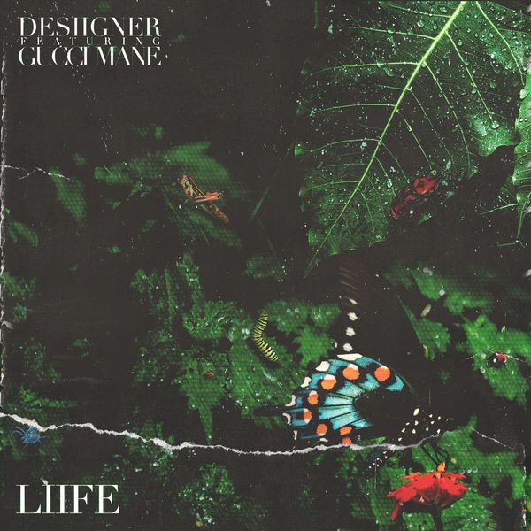 Desiigner featuring Gucci Mane — Liife cover artwork