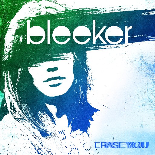 Bleeker Erase You cover artwork