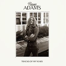 Bryan Adams Tracks Of My Years cover artwork