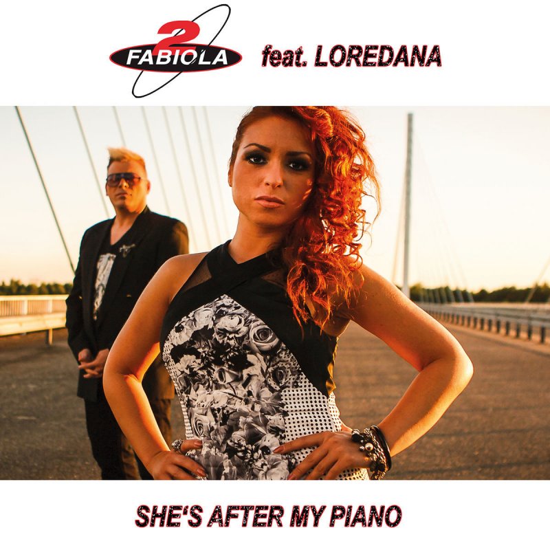 2 Fabiola featuring Loredana (🇧🇪) — She&#039;s After My Piano cover artwork