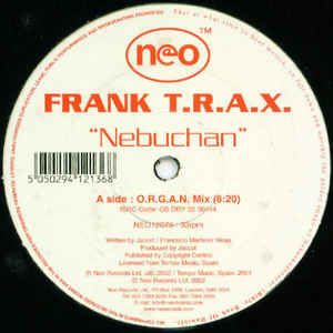 Frank T.R.A.X. — Nebuchan (O.R.G.A.N. Mix) cover artwork
