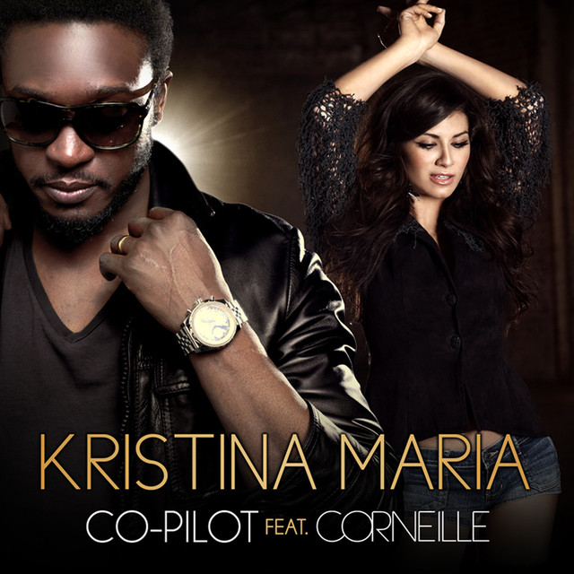 Kristina Maria ft. featuring Corneille Co-Pilot cover artwork