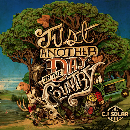 CJ Solar — Just Another Day In The Country cover artwork