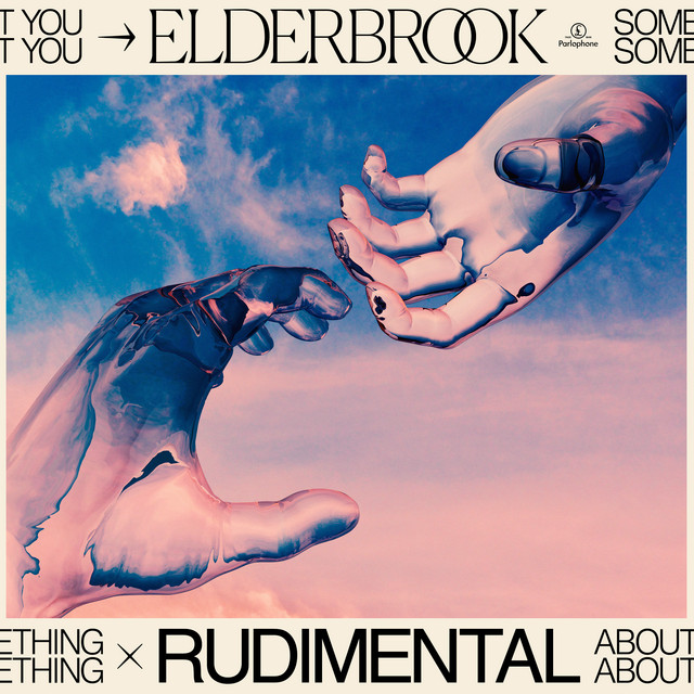 Elderbrook & Rudimental — Something About You cover artwork