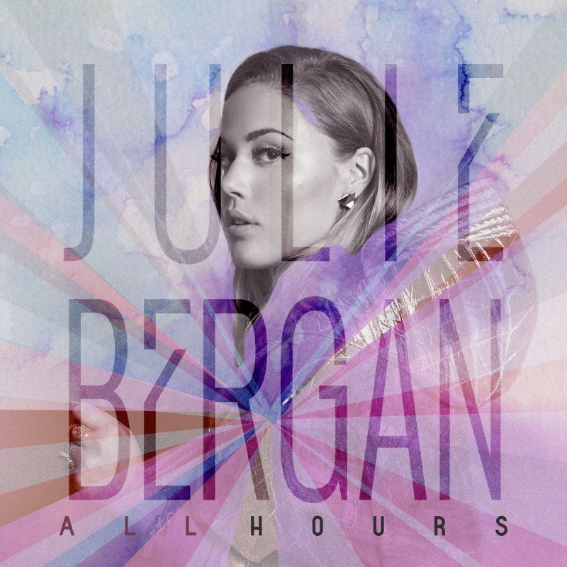 Julie Bergan — All Hours cover artwork