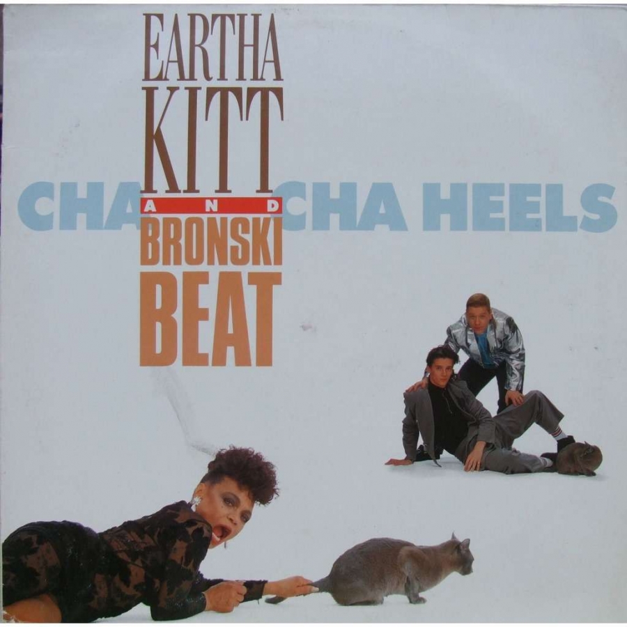 Eartha Kitt & Bronski Beat — Cha Cha Heels cover artwork