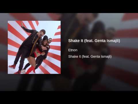 Etnon featuring Genta Ismajli — Shake It cover artwork