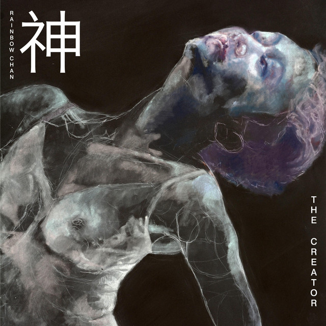 Rainbow Chan — The Creator cover artwork
