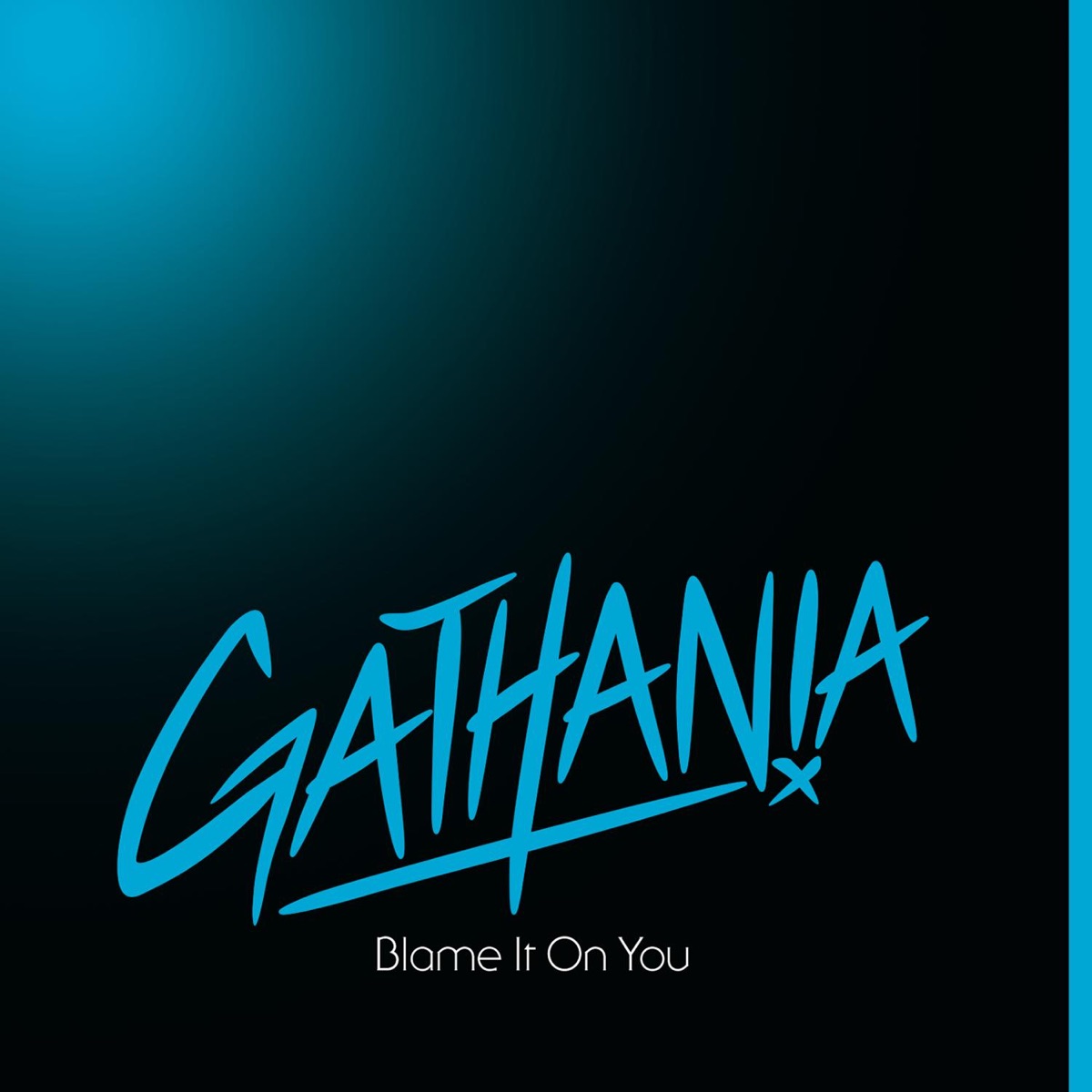 Gathania — Blame It on You cover artwork