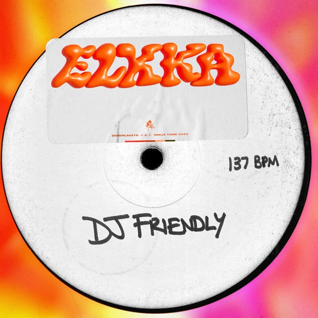 Elkka — DJ Friendly cover artwork