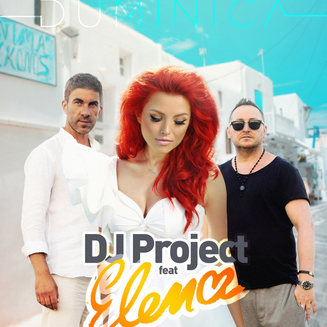 DJ Project featuring Elena — Duminica cover artwork