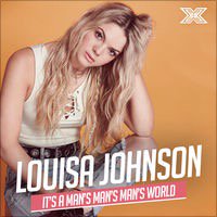Louisa Johnson — It&#039;s a Man&#039;s Man&#039;s Man&#039;s World (X Factor Second Performance) cover artwork
