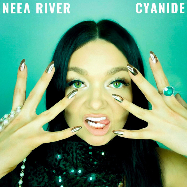 NEEA RIVER — Cyanide cover artwork