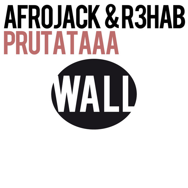 AFROJACK & R3HAB Prutataaa cover artwork