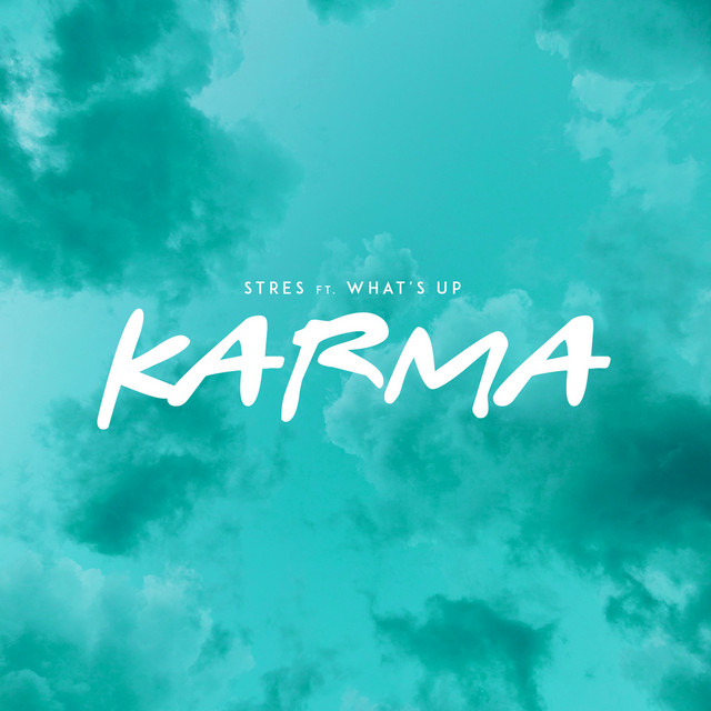 Stres ft. featuring What&#039;s Up Karma cover artwork