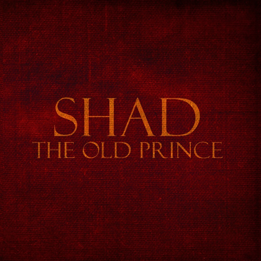 Shad The Old Prince cover artwork